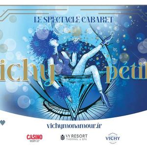 Cabaret spectacle Vichy Pétille