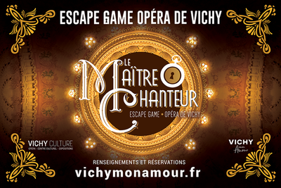 Escape Game "Le Maître Chanteur"