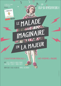 LE MALADE IMAGINAIRE EN LA MAJEUR