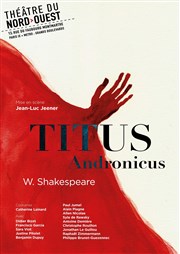 Titus Andronicus (Manoir des Noix)