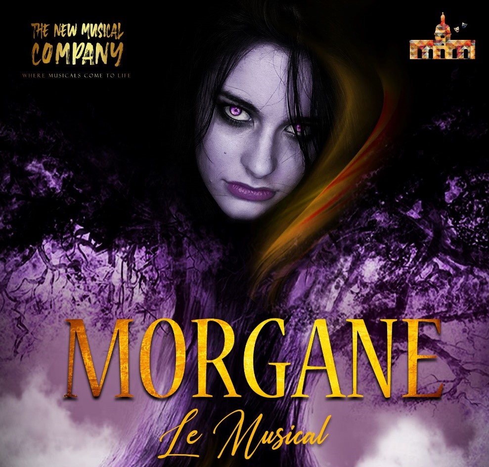 Morgane, le musical (Château de Charnes)