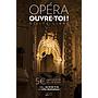 Opéra Ouvre-toi !