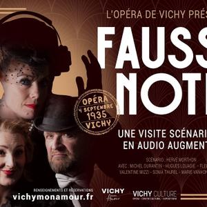 EXPERIENCE SONORE « FAUSSE NOTE » OPÉRA DE VICHY