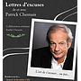 Lettres d'excuses, de et avec Patrick Chesnais